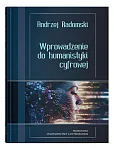 Wprowadzenie do humanistyki cyfrowej