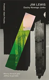 Duchy Nowego JorkuJim Lewis