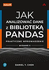 Jak analizować dane z biblioteką Pandas,Y.Daniel Chen Jak analizować dane z biblioteką Pandas,Y.Daniel Chen