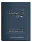 Józef Łobodowski Notatniki Tom 3 Przekłady, Krytyka Literacka