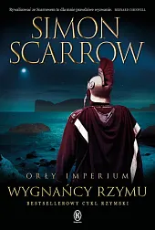 Wygnańcy Rzymu Tom 19Simon Scarrow