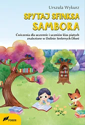 Spytaj sfinksa SamboraUrszula Wykurz