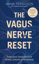 The Vagus Nerve ResetAnna Ferguson