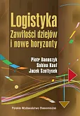 Logistyka Zawiłości dziejów i nowe horyzonty