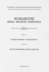 Sumariusz ksiąg metryki koronnej Część V,Janusz Grabowski