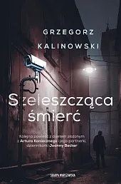 Szeleszcząca śmierćGrzegorz Kalinowski