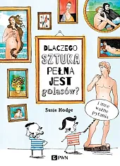 Dlaczego sztuka pełna jest golasów?Susie Hodge