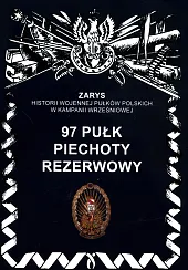 97 pułk piechoty rezerwowyPrzemysław Dymek 97 pułk piechoty rezerwowyPrzemysław Dymek