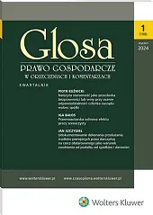 Glosa - Prawo Gospodarcze w Orzeczeniach,  Glosa - Prawo Gospodarcze w Orzeczeniach,