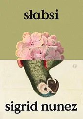 SłabsiSigrid Nunez SłabsiSigrid Nunez