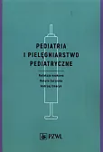 Pediatria i pielęgniarstwo pediatryczne Pediatria i pielęgniarstwo pediatryczne