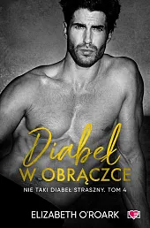 Diabeł w obrączce Nie taki diabeł,Elizabeth ORoark