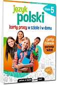 Język polski. Karty pracy w szkole i w domu klasa 5