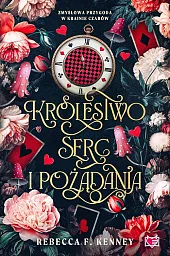 Królestwo serc i pożądania. Wicked Darlings.,F.Rebecca Kenney