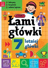 Łamigłówki 7-letniej główki. Labirynty, krzyżówki, zadania,