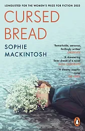 Cursed BreadSophie Mackintosh Cursed BreadSophie Mackintosh