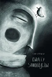 Kwiaty samobójcówLuko Czakowski Kwiaty samobójcówLuko Czakowski