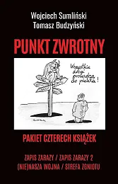 Pakiet Punkt zwrotny Zapis zarazy /,Wojciech Sumliński