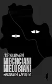 Niechciani, nielubiani Niechciani, nielubiani