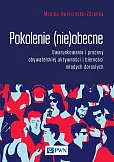 Pokolenie (nie)obecne Pokolenie (nie)obecne