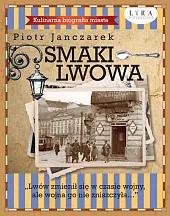 Smaki LwowaPiotr Janczarek