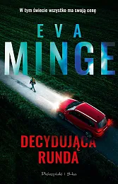 Decydująca rundaEva Minge Decydująca rundaEva Minge
