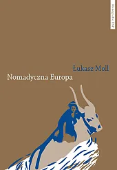 Nomadyczna Europa Nomadyczna Europa