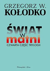 Świat w matniGrzegorz Kołodko