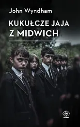 Kukułcze jaja z MidwichJohn Wyndham