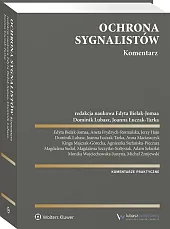 Ochrona sygnalistów. Komentarz  Ochrona sygnalistów. Komentarz