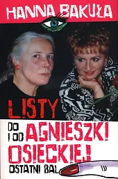 Ostatni bal Listy od i do,Hanna Bakuła