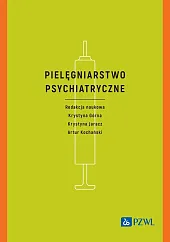 Pielęgniarstwo psychiatryczneKrystyna Górna Pielęgniarstwo psychiatryczneKrystyna Górna