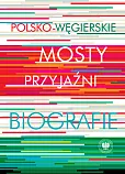 Polsko-węgierskie mosty przyjaźni Polsko-węgierskie mosty przyjaźni
