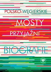 Polsko-węgierskie mosty przyjaźniŁubczyk Krystyna