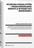 Ochrona sygnalistów i przeciwdziałanie korupcji w, Bartosz Bacia