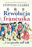 Rewolucja francuska...i co poszło nie tak