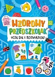 Wzorowy przedszkolak. Uczę się i rozwiązuję!