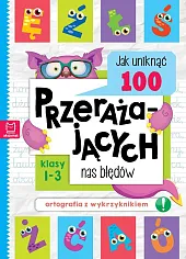 Jak uniknąć 100 przerażających nas błędówBogusław Michalec