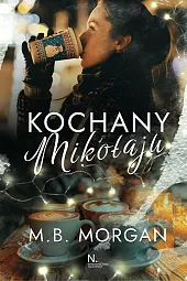 Kochany MikołajuB.M. Morgan