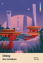 Chiny bez makijażuMarcin Jacoby