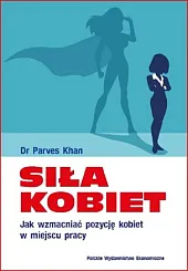 Siła kobiet.Parves Khan