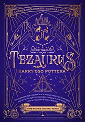 Nieoficjalny Tezaurus Harry'ego PotteraAndrzej Polkowski
