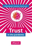 Trust in the pandemic Trust in the pandemic