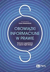 Obowiązki informacyjne w prawie. Obowiązki informacyjne w prawie.