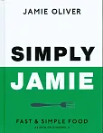 Simply Jamie Fast &amp; Simple Food