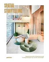 Spatial Storytelling Spatial Storytelling