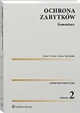 Ochrona zabytków. Komentarz Ochrona zabytków. Komentarz