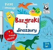 Bazgraki i dinozauryMonika Sobkowiak