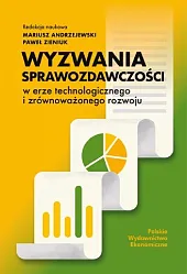 Wyzwania sprawozdawczości w erze technologicznego i,Mariusz Andrzejewski Wyzwania sprawozdawczości w erze technologicznego i,Mariusz Andrzejewski