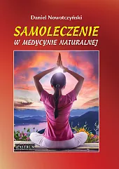 Samoleczenie w medycynie naturalnej.